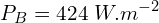 \[P_B=424\ W.m^{-2}\]