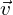 \vec{v}