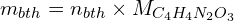 \[m_{bth}=n_{bth} \times M_{C_4H_4{N_2O}_3}\]