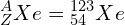 \[{_Z^A}Xe={_{54}^{123}}Xe\]