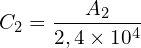 \[C_2=\frac{A_2}{2,4\times 10^{4}}\]