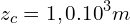\[z_c=1,0.{10}^3m\]